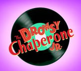 The Drowsy Chaperone Jr. Unison/Two-Part Show Kit cover